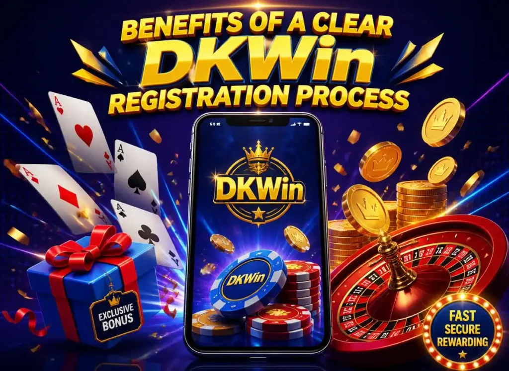 Benefits of a Clear DKWin Registration Process